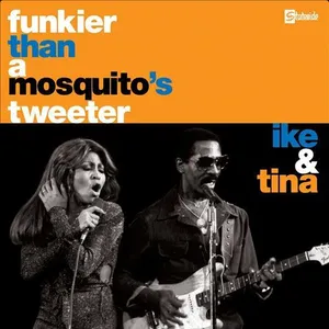 Funkier than a mosquito's tweeter